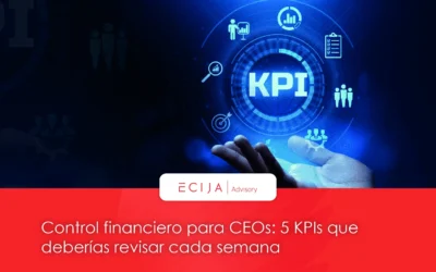 Control financiero para CEOs: 5 KPIs que deberías revisar cada semana